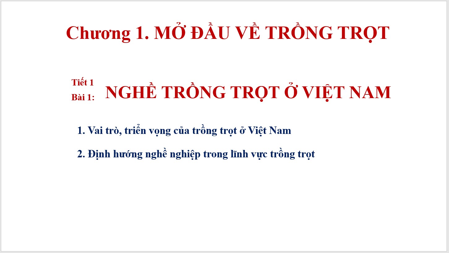 Bài 1 : Nghề trồng trọt ở Việt Nam