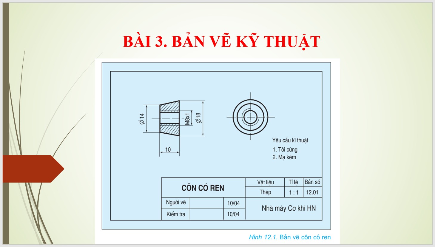 Bài 3 : Bản vẽ kỹ thuật