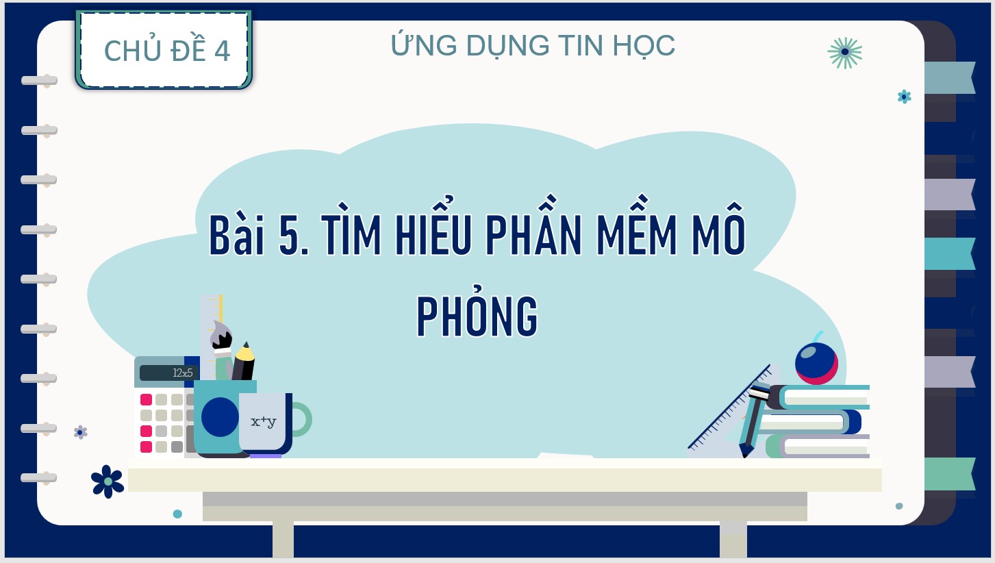 Bài 5 : Tìm hiểu phần mềm mô phỏng