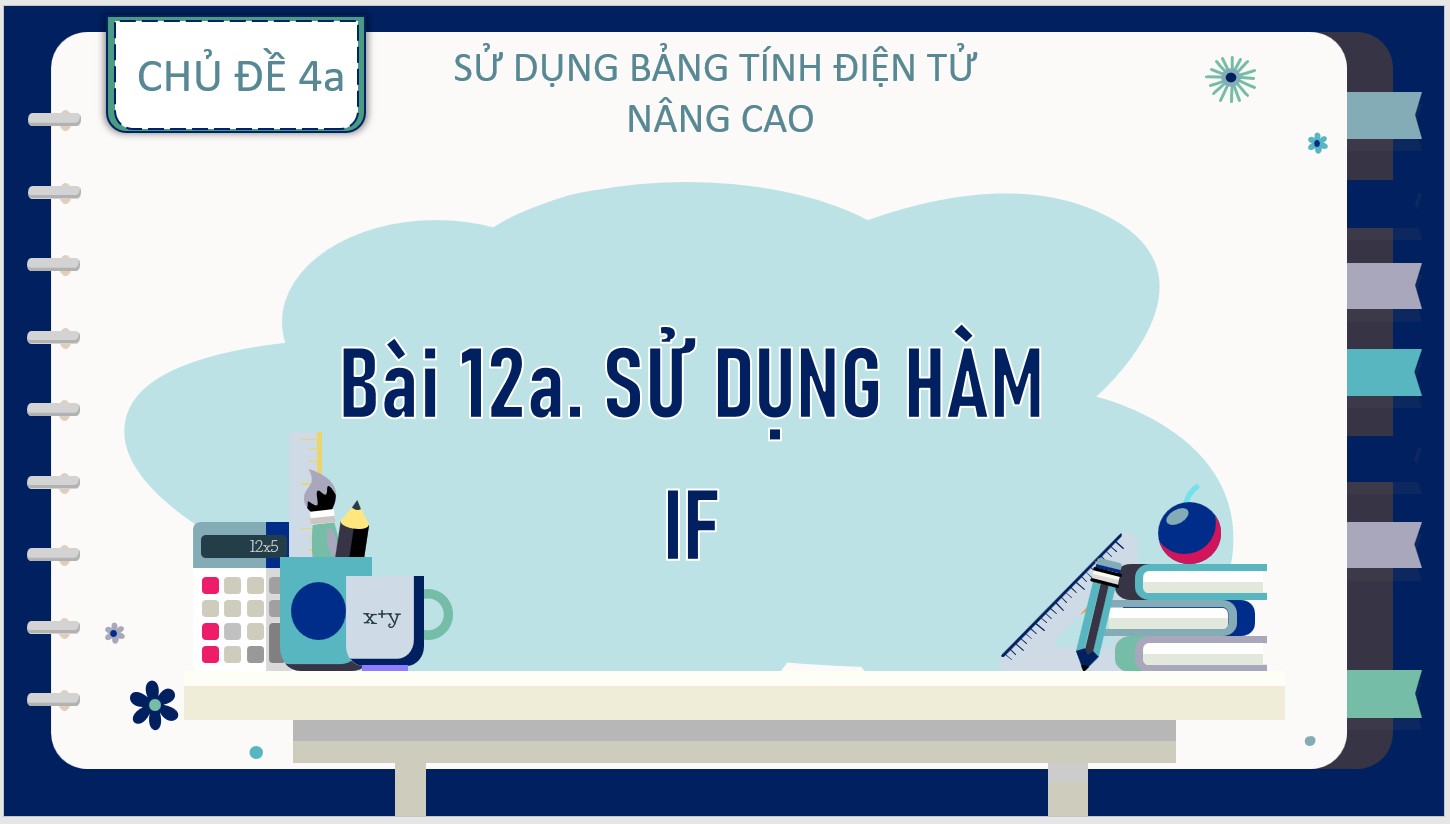 Bài 12a : Sử dụng hàm If